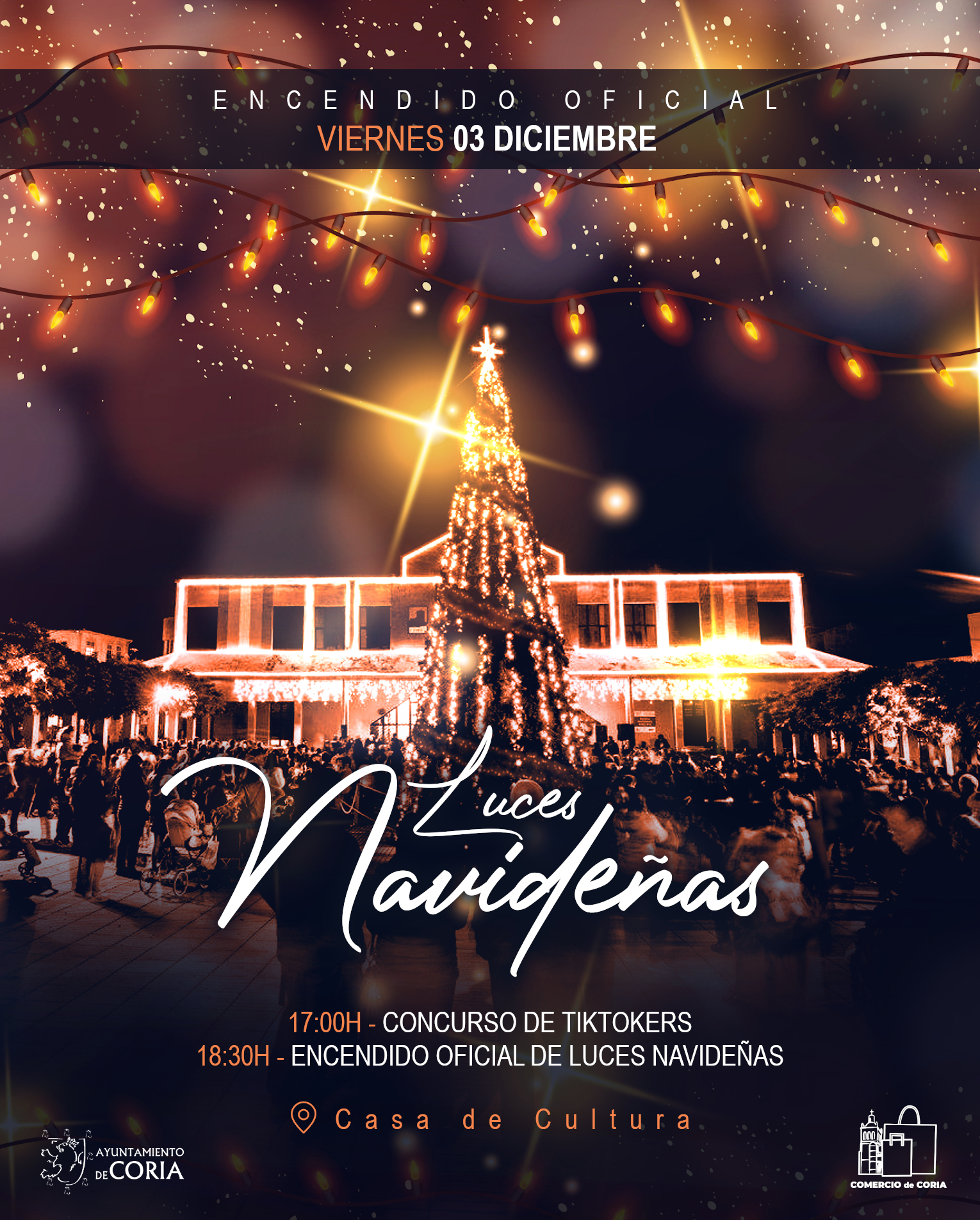 El encendido navideño de la Ciudad de Coria tendrá lugar el próximo viernes 3 de diciembre
