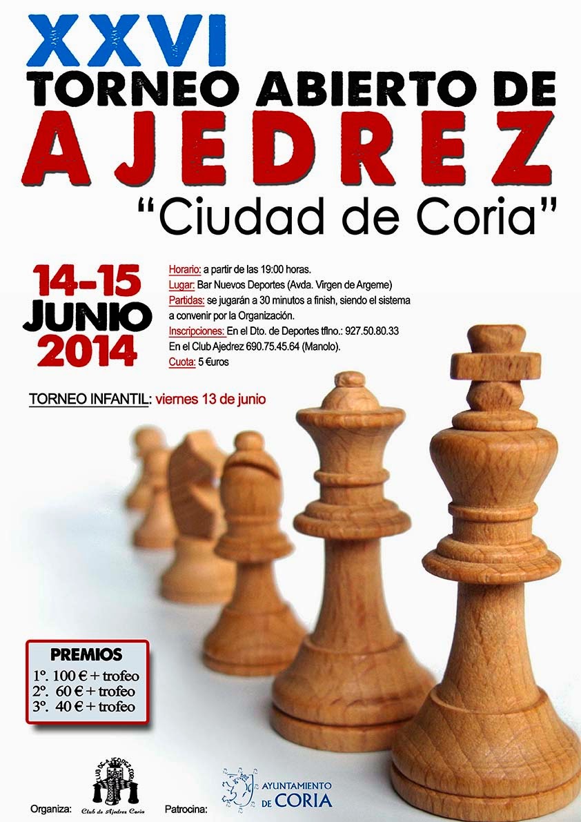 XXVI Torneo Abierto de Ajedrez «Ciudad de Coria 2014»
