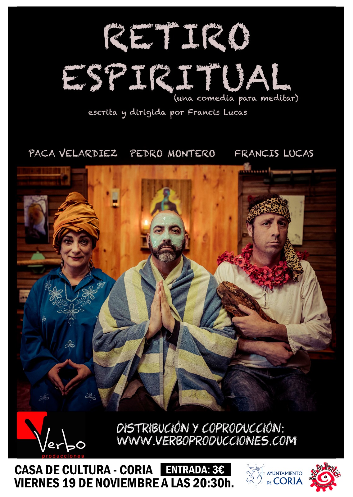 Retiro espiritual, una comedia para meditar, el próximo viernes en la Casa de Cultura de Coria