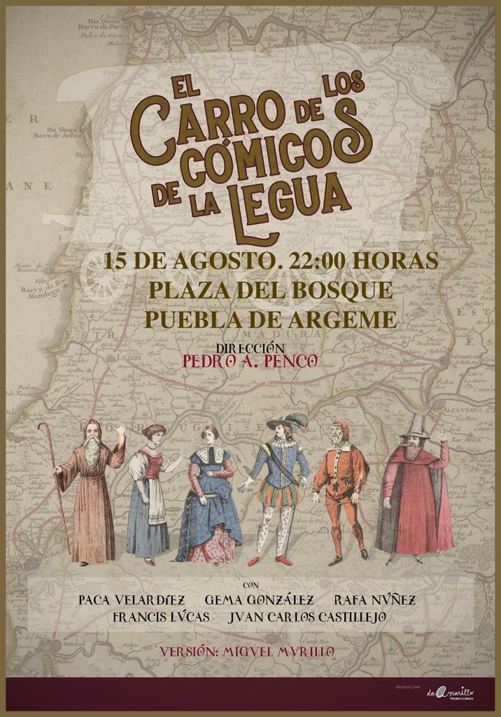 Puebla de Argeme disfrutará del «Carro de los Cómicos de la Legua» el próximo lunes día 15 de agosto