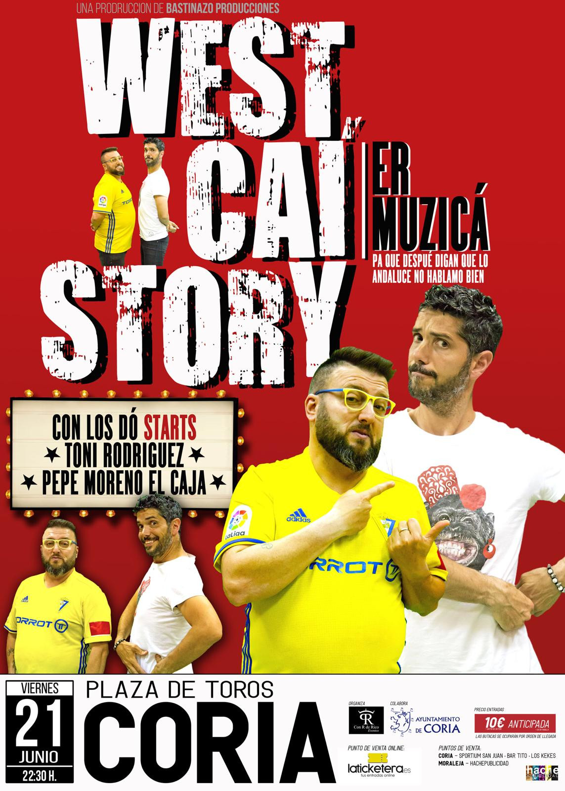 Espectáculo de humor «West Caí Story, Er Muzicá», llegará a Coria el 21 de junio