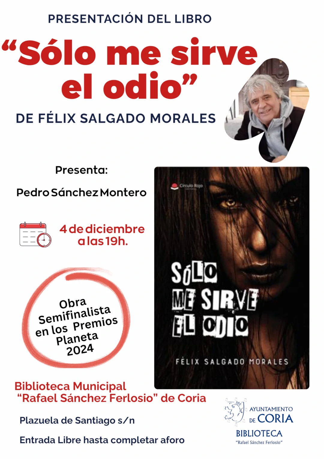 Presentación del libro «Sólo me sirve el odio»